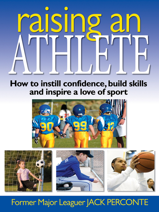 Title details for Raising an Athlete by Jack Perconte - Available